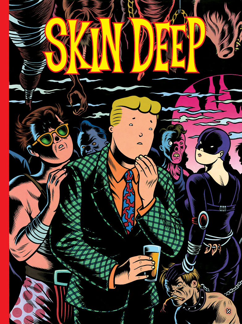 Skin Deep – Charles Burns